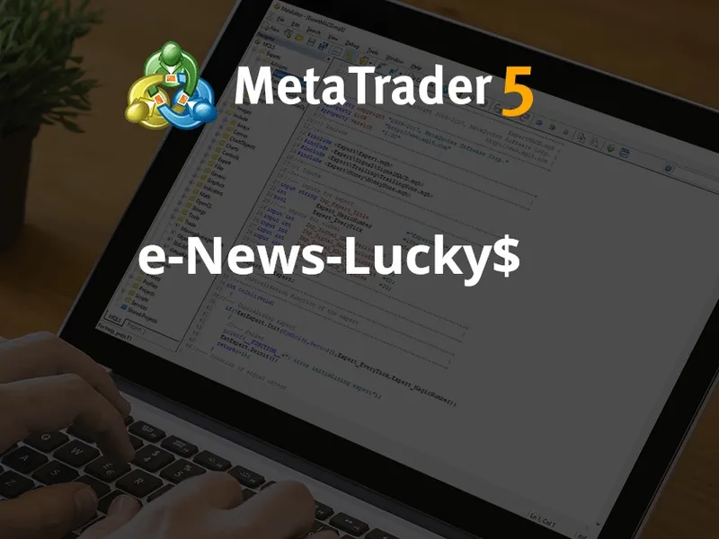 e-News-Lucky$ - Automated News Trading Expert Advisor