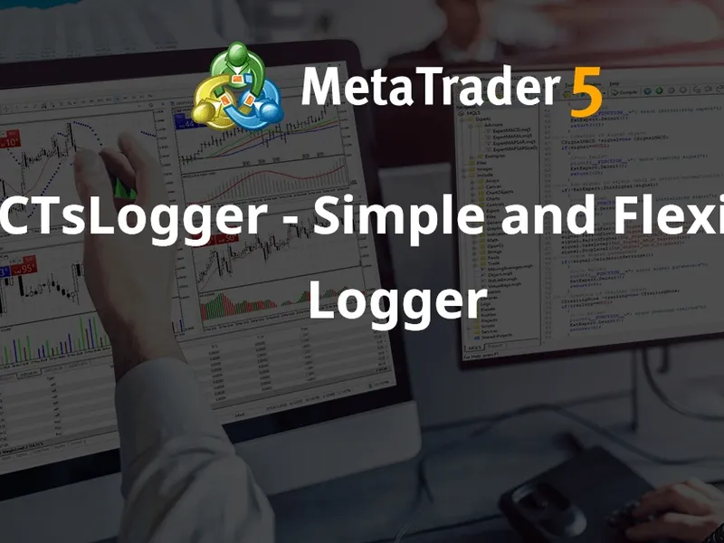 CTs Logger - Simple and Flexible Logger library MT5