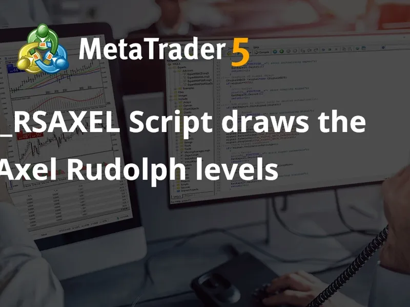 YU R A Z RSA X E L Script draws the Axel Rudolph levels script MT5