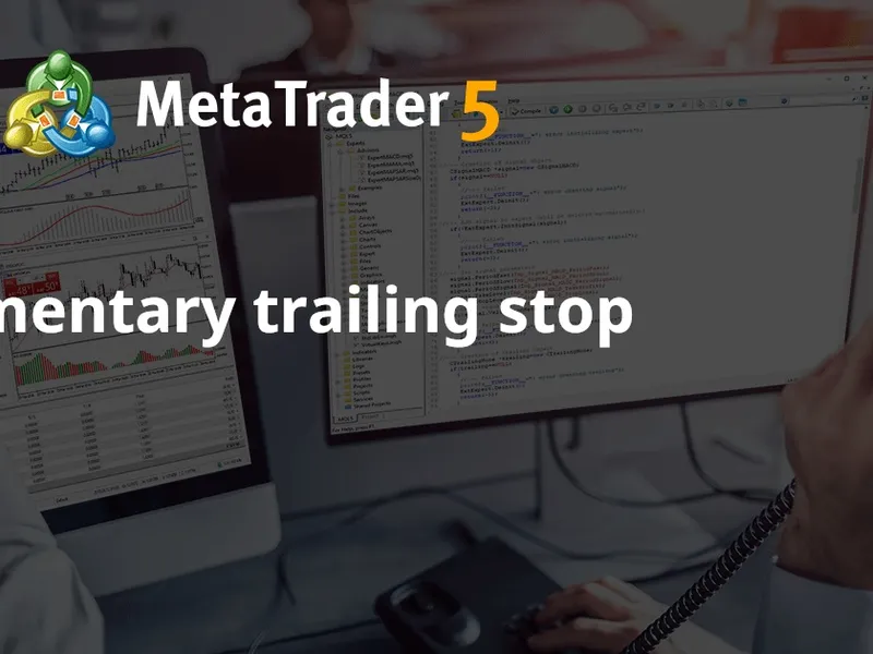 Elementary trailing stop