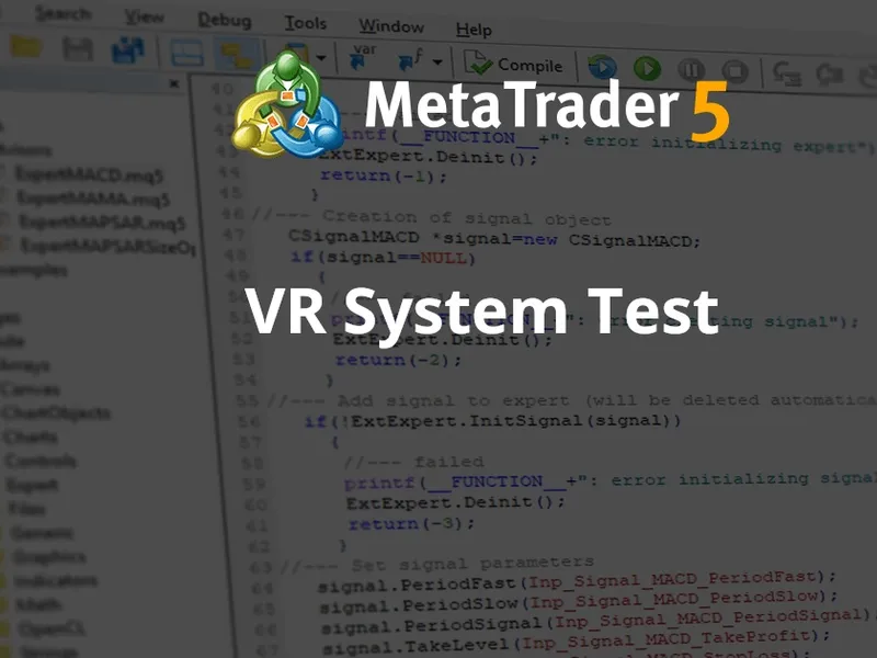 VR System Test script MT4
