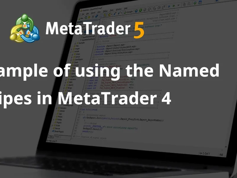 The example of using the Named Pipes in Meta Trader 4 script MT4