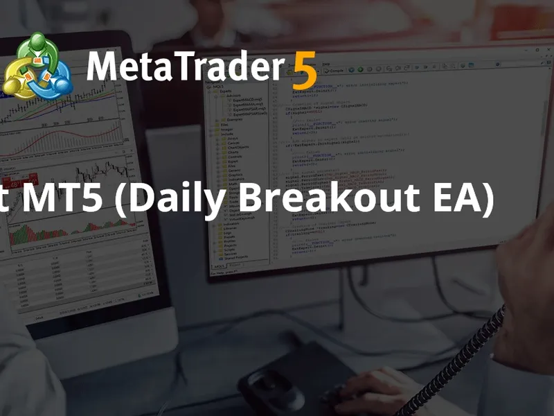 Lazy Bot MT5 (Daily Breakout EA)