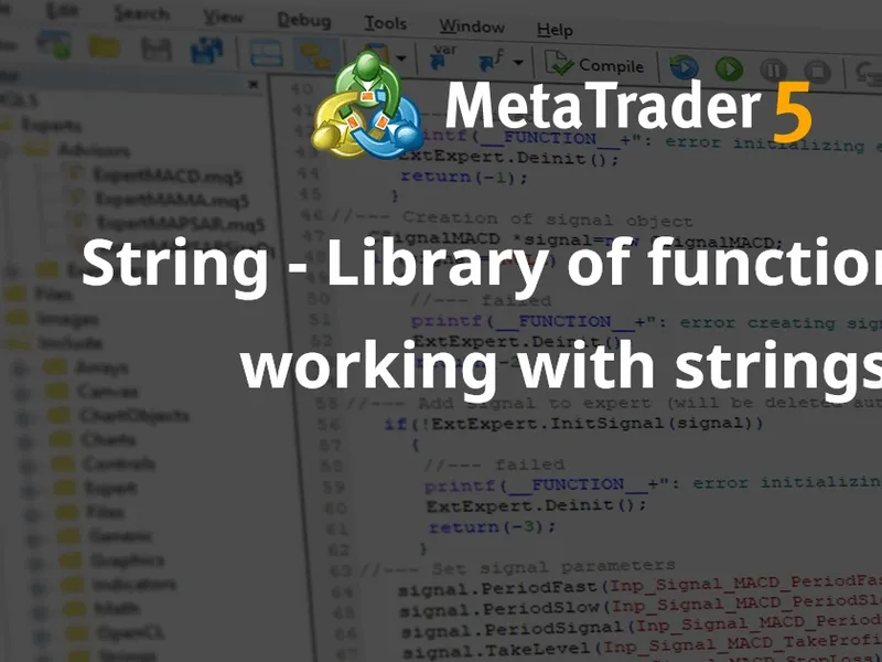 String - Library of functions for working with strings library MT5