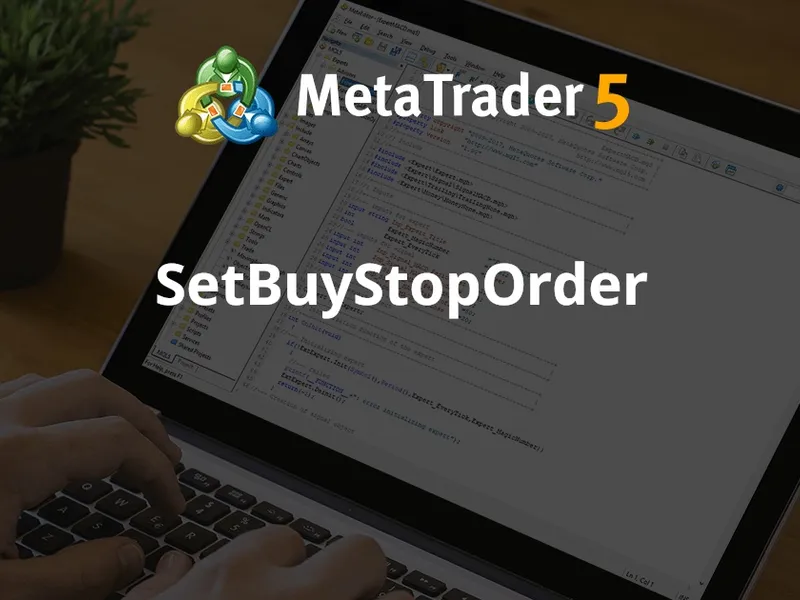 Set Buy Stop Order script MT5