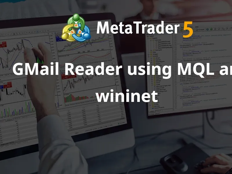 GMail Reader using MQ L and wininet script MT4